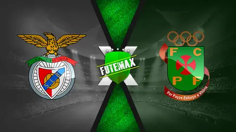 Assistir Benfica x Paços de Ferreira ao vivo HD 10/08/2019