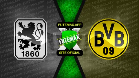 Assistir 1860 Munich x Borussia Dortmund ao vivo online HD 29/07/2022