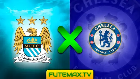 Assistir Manchester City x Chelsea ao vivo grátis 10/02/2019 em HD