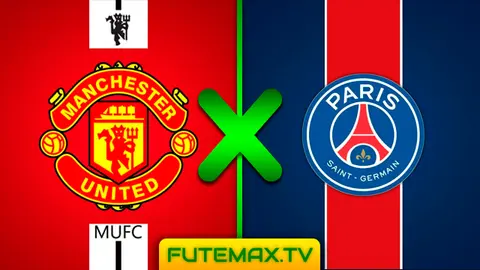 Assistir Manchester United x PSG ao vivo 12/02/2019 HD