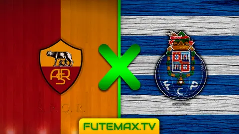 Assistir Roma x Porto ao vivo 12/02/2019 HD grátis