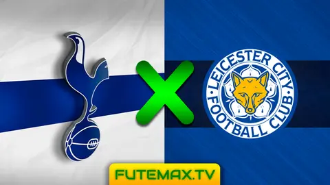 Assistir Tottenham x Leicester vivo grátis 10/02/2019 em HD