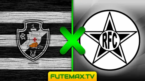 Assistir Vasco x Resende ao vivo em HD hoje 13/02/2019