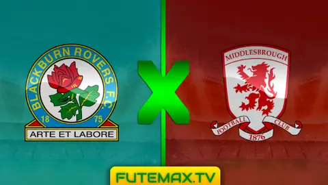 Assistir Blackburn x Middlesbrough ao vivo 17/02/2019 HD