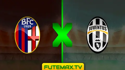 Assistir Bologna x Juventus ao vivo 24/02/2019 HD grátis