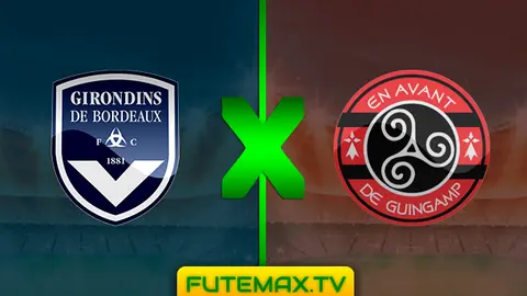 Assistir Bordeaux x Guingamp ao vivo online HD