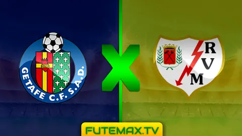 Assistir Getafe x Rayo Vallecano ao vivo 23/02/2019