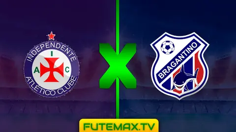 Assistir Independente-PA x Bragantino-PA HD 19/02/2019