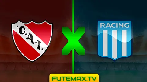 Assistir Independiente x Racing ao vivo HD 23/02/2019