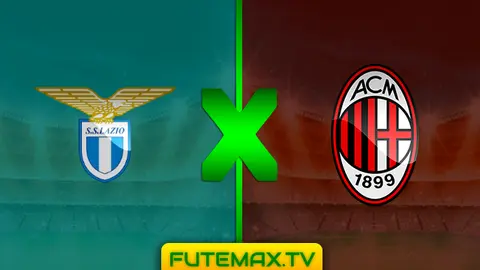 Assistir Lazio x Milan ao vivo HD 26/02/2019