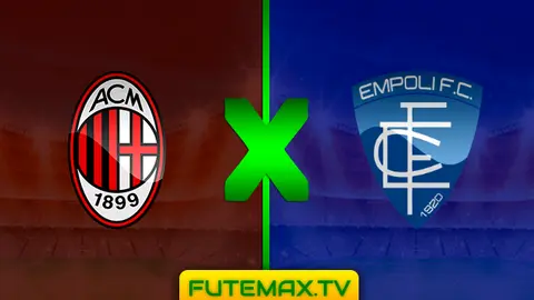 Assistir Milan x Empoli ao vivo online HD 22/02/2019