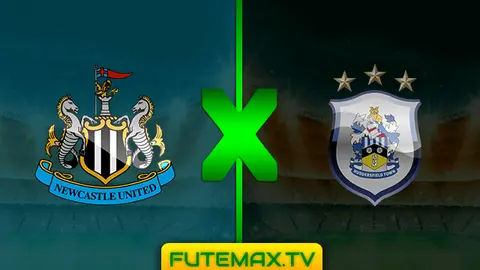 Assistir Newcastle x Huddersfield 23/02/2019 HD