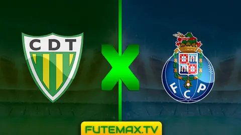 Assistir Tondela x Porto ao vivo 22/02/2019 HD grátis