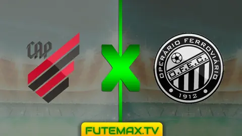 Assistir Athletico-PR x Operário ao vivo 20/03/2019