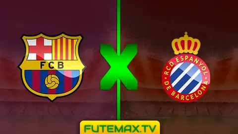 Assistir Barcelona x Espanyol ao vivo 30/03/2019