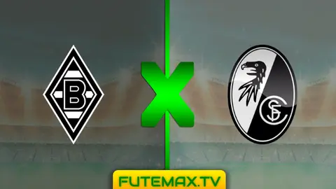 Assistir Borussia Mönchengladbach x Freiburg ao vivo