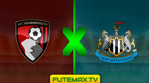 Assistir Bournemouth x Newcastle ao vivo 16/03/2019 HD