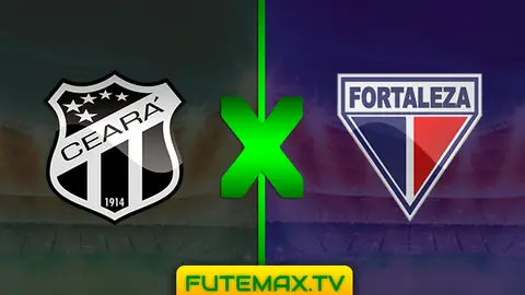 Assistir Ceará x Fortaleza ao vivo HD 17/03/2019