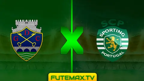 Assistir Chaves x Sporting ao vivo 30/03/2019 HD