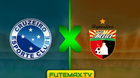 Assistir Cruzeiro x Deportivo Lara ao vivo HD 14/03/2019