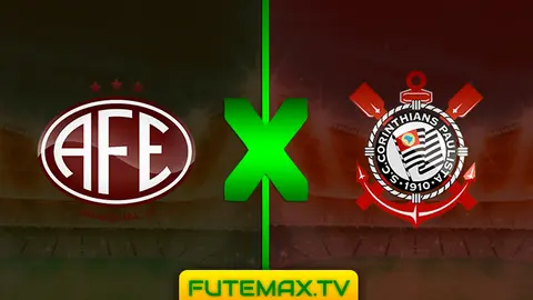 Assistir Ferroviária x Corinthians ao vivo HD 24/03/2019