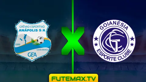 Assistir Grêmio Anápolis x Goianésia ao vivo HD 10/03/2019