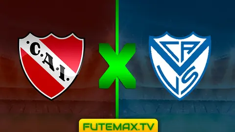 Assistir Independiente x Vélez Sarsfield ao vivo 30/03/2019