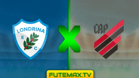 Assistir Londrina x Athletico-PR ao vivo online 31/03/2019