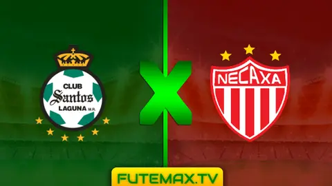 Assistir Santos Laguna x Necaxa ao vivo online HD