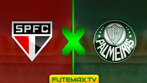 Assistir São Paulo x Palmeiras ao vivo 30/03/2019