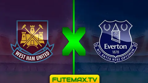 Assistir West Ham x Everton ao vivo online HD 30/03/2019