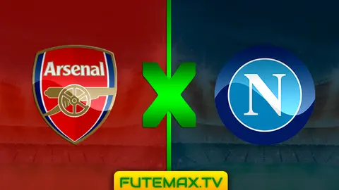 Assistir Arsenal x Napoli ao vivo 11/04/2019 HD