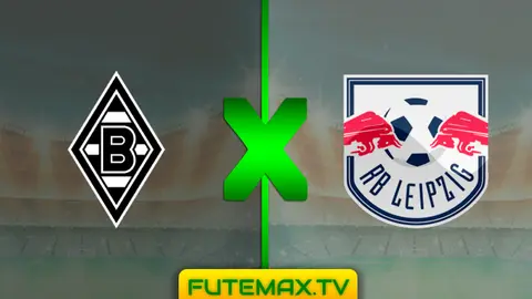 Assistir Borussia Monchengladbach x Leipzig ao vivo