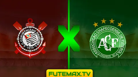 Assistir Corinthians x Chapecoense ao vivo HD 24/04/2019