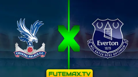 Assistir Crystal Palace x Everton ao vivo online HD 27/04/2019