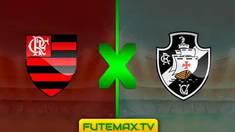 Assistir Flamengo x Vasco ao vivo 21/04/2019 jogo final em HD