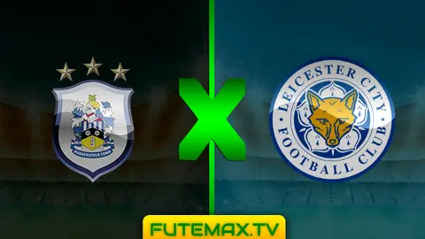 Assistir Huddersfield x Leicester City ao vivo 06/04/2019 HD