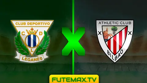 Assistir Leganes x Athletic Bilbao ao vivo sem travar 24/04/2019