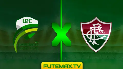 Assistir Luverdense x Fluminense ao vivo online 03/04/2019