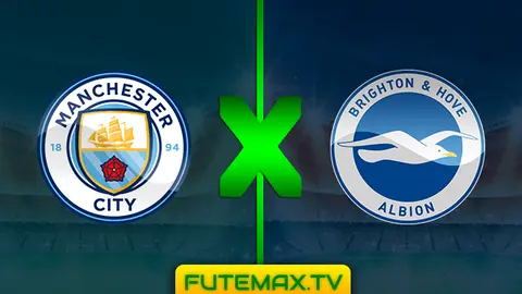 Assistir Manchester City x Brighton ao vivo online 06/04/2019