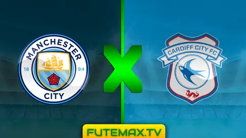 Assistir Manchester City x Cardiff ao vivo 03/04/2019