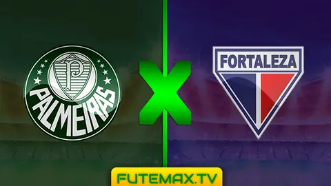 Assistir Palmeiras x Fortaleza ao vivo 28/04/2019 HD