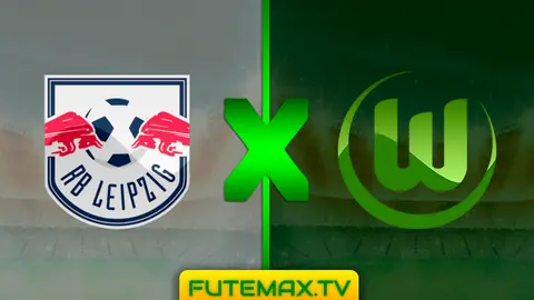 Assistir RB Leipzig x Wolfsburg ao vivo 13/04/2019