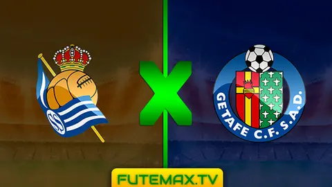 Assistir Real Sociedad x Getafe ao vivo online HD 28/04/2019