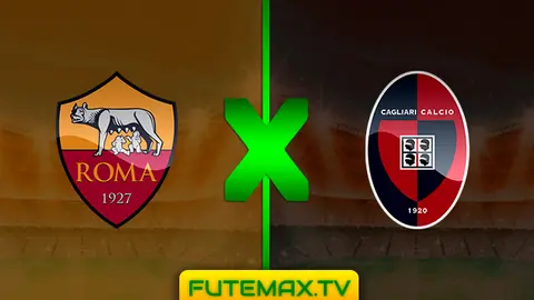 Assistir Roma x Cagliari ao vivo HD 27/04/2019