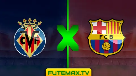 Assistir Villarreal x Barcelona ao vivo 02/04/2019