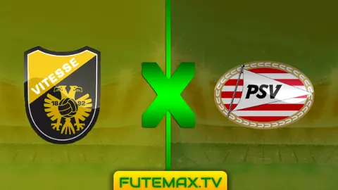 Assistir Vitesse x PSV ao vivo pelo Campeonato Holandês 07/04/2019