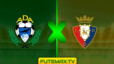 Assistir Alcorcon x Osasuna ao vivo online 04/05/2019