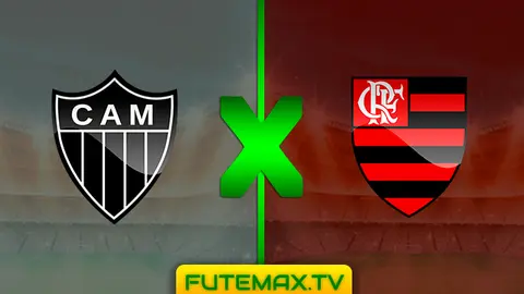 Assistir Atlético-MG x Flamengo ao vivo grátis 18/05/2019