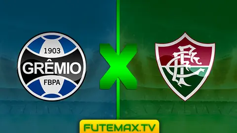 Assistir Grêmio x Fluminense ao vivo online 05/05/2019